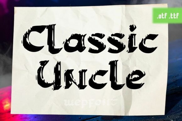 Classic Uncle Font - Featured Image