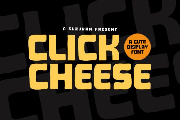 Click Cheese Font - Featured Image