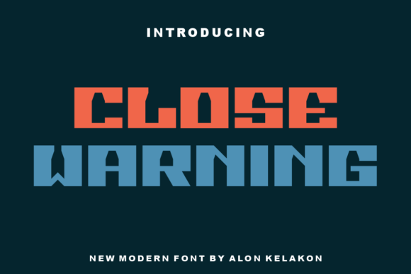 Close Warning Font - Featured Image
