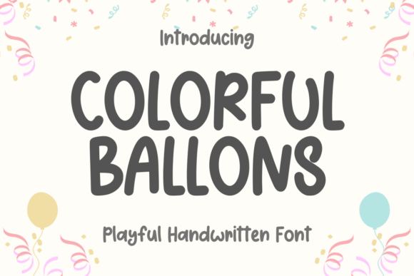 Colorful Balloons Font - Featured Image