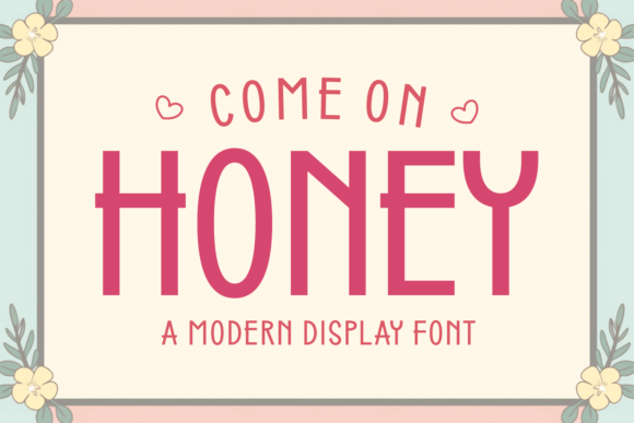 Come on Honey Font - Featured Image