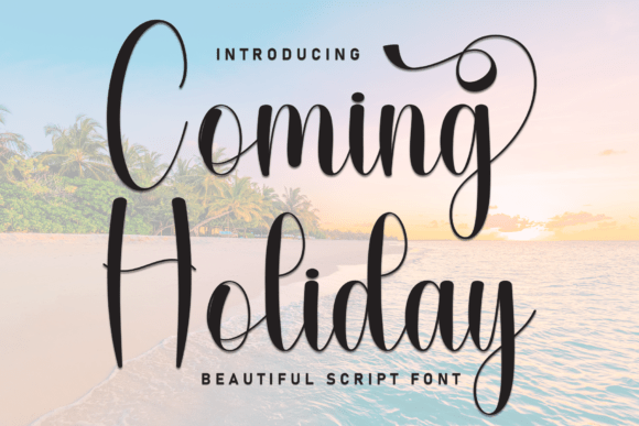 Coming Holiday Font - Featured Image