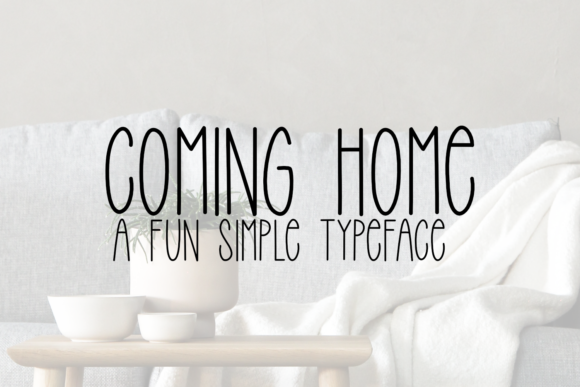 Coming Home Font - Featured Image