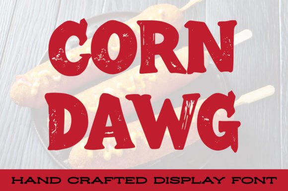 Corn Dawg Font - Featured Image