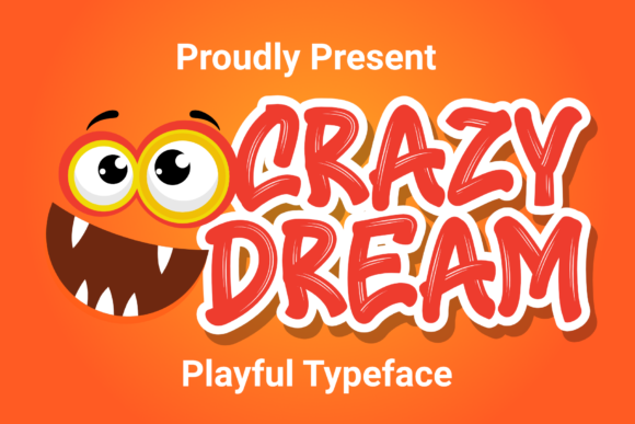 Crazy Dream Font - Featured Image