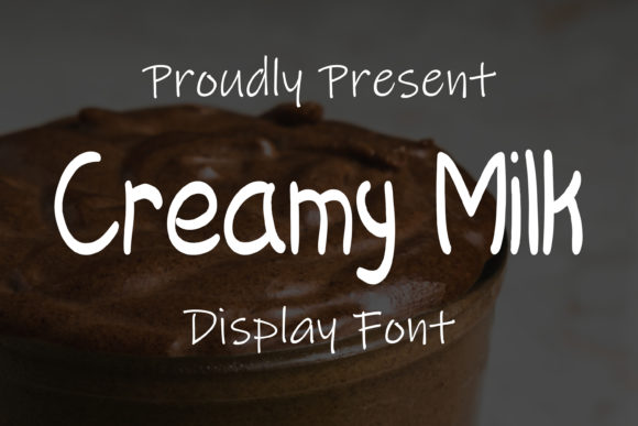 Creamy Milk Font - Featured Image