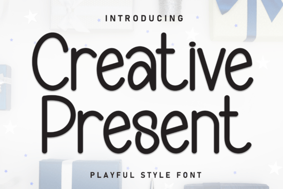 Creative Present Font - Featured Image