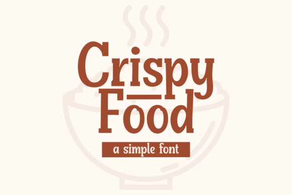 Crispy Food Font - Featured Image