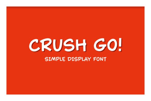 Crush Go! Font - Featured Image