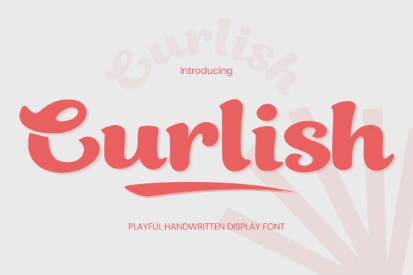 Curlish Font - Featured Image
