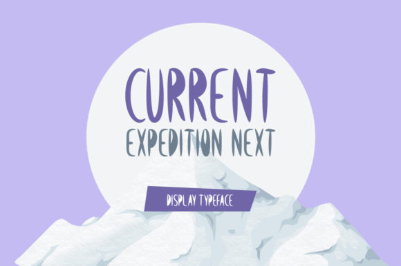 Current Expedition Next Font - Featured Image