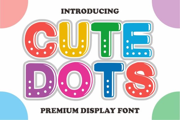Cute Dots Font - Featured Image