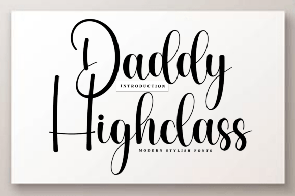 Daddy Highclass Font - Featured Image