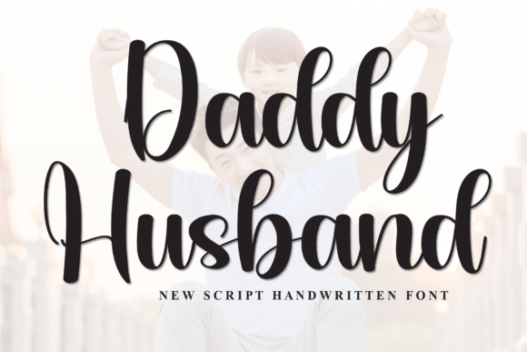 Daddy Husband Font - Featured Image