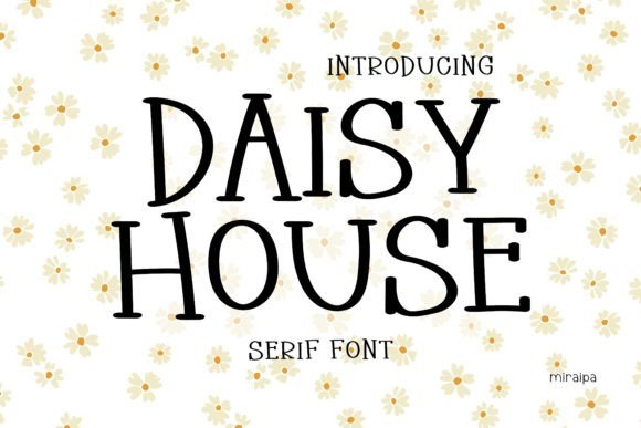Daisy House Font - Featured Image