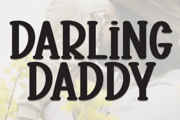 Darling Daddy Font - Featured Image
