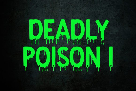 Deadly Poison I Font - Featured Image