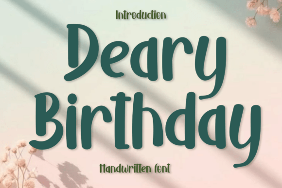 Deary Birthday Font - Featured Image