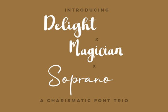 Delight, Magician, Soprano Trio Font - Featured Image