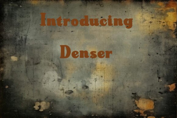 Denser Font - Featured Image