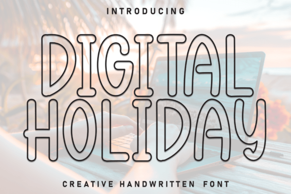 Digital Holiday Font - Featured Image