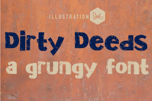 Dirty Deeds Font - Featured Image
