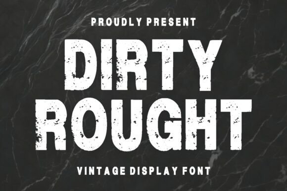 Dirty Rought Font - Featured Image