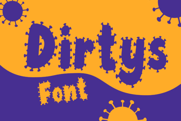 Dirtys Font - Featured Image