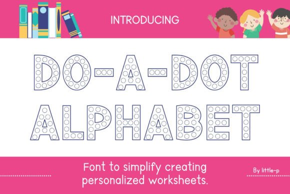 Do-a-dot Alphabet Font - Featured Image