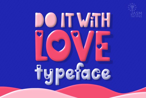 Do It with Love Font - Featured Image