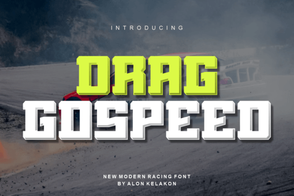 Drag Gospeed Font - Featured Image