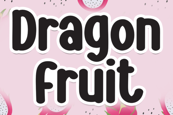 Dragon Fruit Font - Featured Image