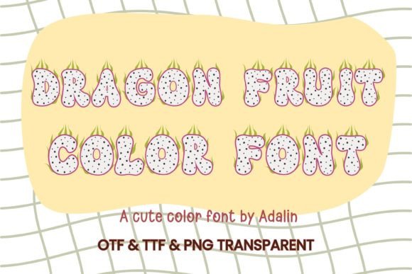 Dragon Fruit Font - Featured Image