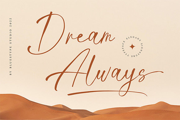 Dream Always Font - Featured Image