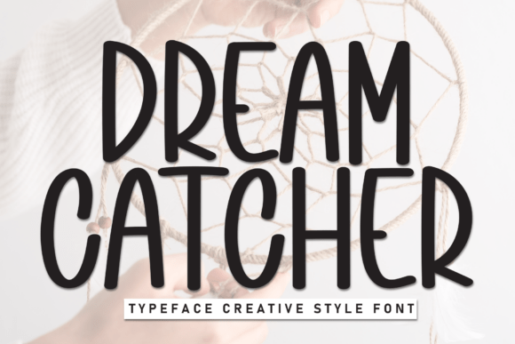 Dream Catcher Font - Featured Image