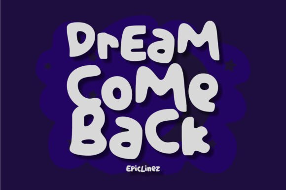 Dream Comeback Font - Featured Image