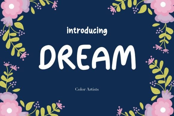 Dream Font - Featured Image