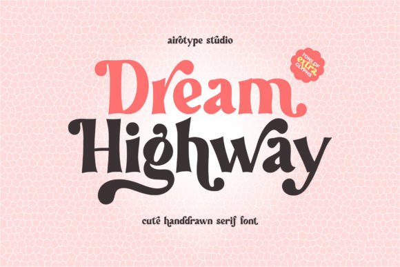 Dream Highway Font - Featured Image