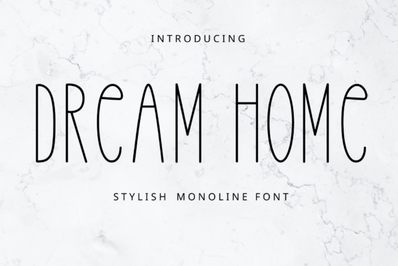 Dream Home Font - Featured Image