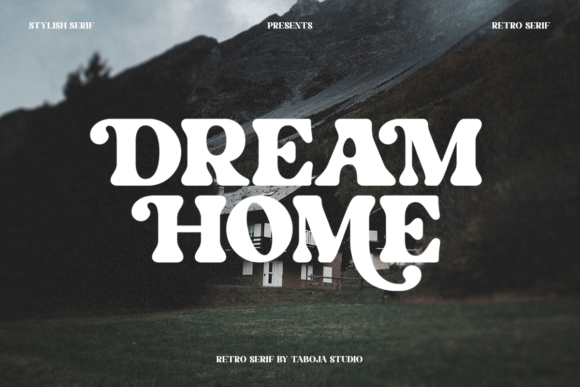 Dream Home  Font - Featured Image