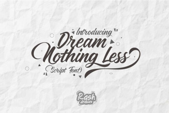 Dream Nothing Less Font - Featured Image