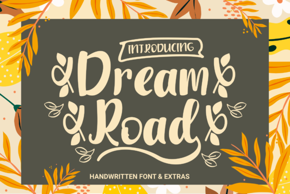 Dream Road Font - Featured Image