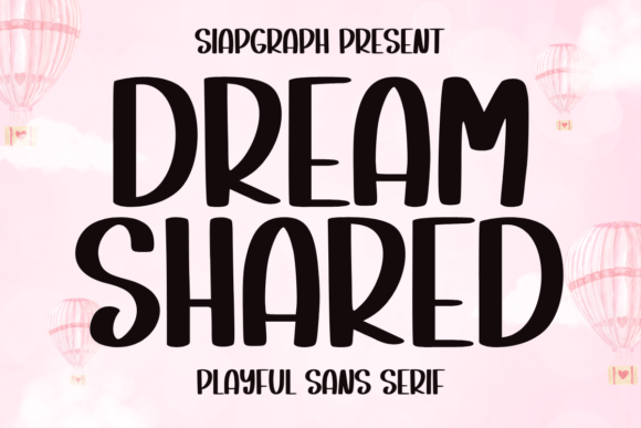 Dream Shared Font - Featured Image