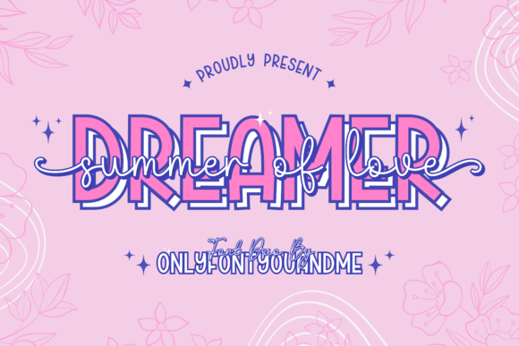 Dreamer Summer of Love Font - Featured Image