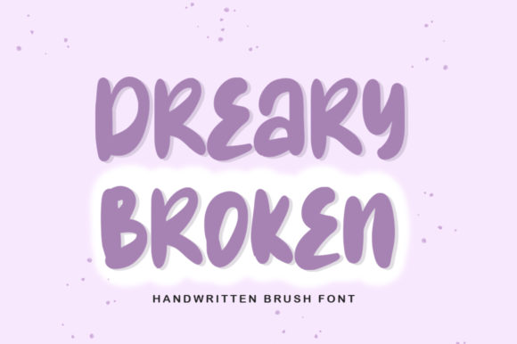 Dreary Broken Font - Featured Image