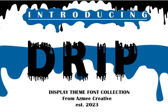 Drip Font - Featured Image