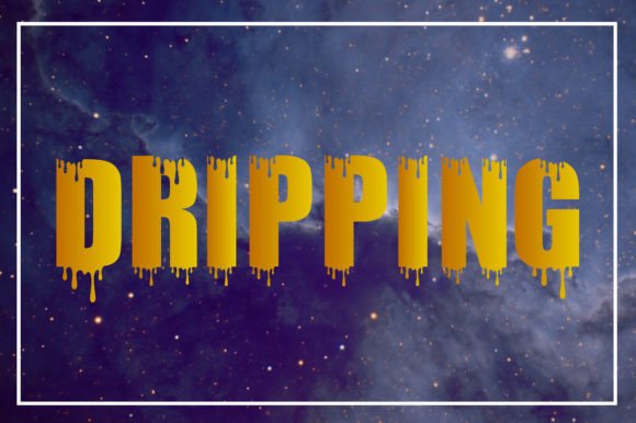Dripping Font - Featured Image