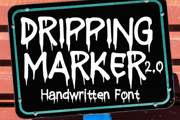 Dripping Marker 2.0 Font - Featured Image