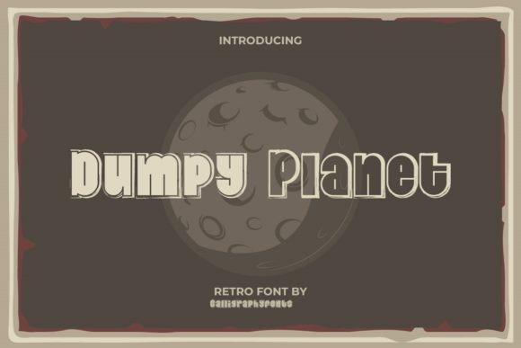Dumpy Planet Font - Featured Image