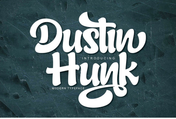 Dustin Hunk Font - Featured Image